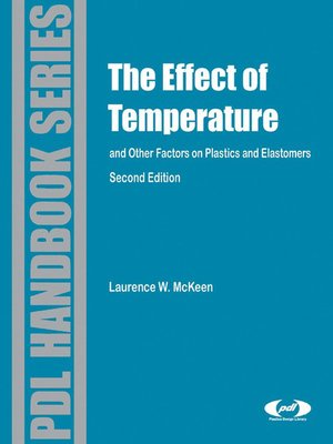 cover image of Effect of Temperature and other Factors on Plastics and Elastomers